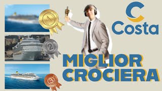 LA MIGLIOR CROCIERA ITALIANA  COSTA CROCIERE pt2 [upl. by Selrac]