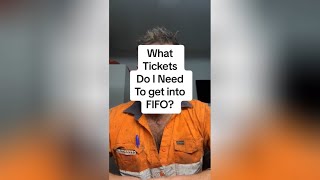 What FIFO TICKETS Do You Need to Get a FIFO JOB [upl. by Flinn]