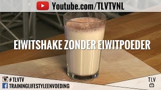 Eiwitshake zonder eiwitpoeder [upl. by Catharine492]