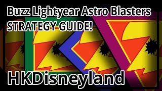 HKDL Buzz Lightyear Astro Blasters STRATEGY GUIDE 巴斯光年星際歷險攻略 [upl. by Guerin]