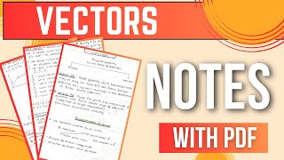 Vectors  class 11 physics  vectors notes JEECbse [upl. by Yanffit]