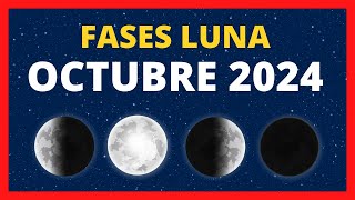 🌟 FASES DE LA LUNA OCTUBRE 2024 🌙 CALENDARIO LUNAR OCTUBRE 2024 🚀 FASE LUNA HOY✨CUÁL ES LA LUNA HOY [upl. by Royce374]