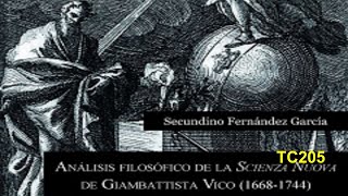 Análisis filosófico de la quotScienza Nuovaquot de Giambattista Vico de Secundino Fernández  TC205 [upl. by Irita]