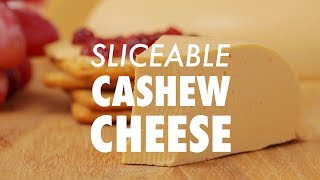 Sliceable Cashew Cheese  Loving It Vegan [upl. by Borszcz]