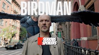 Birdman  Full Movie Recap  Plot Breakdown  Serious Spoilers [upl. by Tychon]