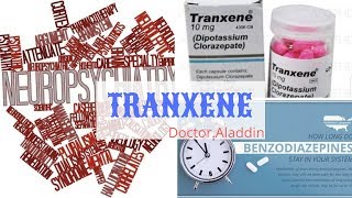 TRANXENE Clorazépate TOUT SUR CE MÉDICAMENT [upl. by Esilanna185]