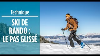 DÉBUTER EN SKI DE RANDO  LES TECHNIQUES DE MONTÉE [upl. by Eladnyl]