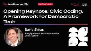 Civic Coding A Framework for Democratic Tech by David Simas MD at Emerson Collective [upl. by Hodgkinson258]