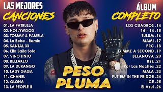 Peso Pluma  Las 30 Mejores Canciones Puros Corridos Tumbados y Belicos  Álbum Completo [upl. by Nancy]