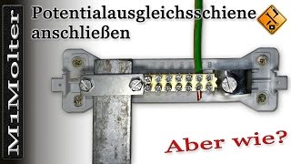 Potentialausgleichsschiene anschließen wie M1Molter [upl. by Llenod]