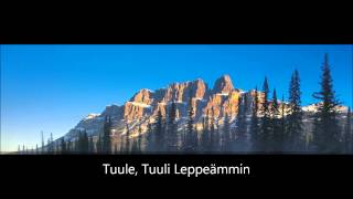 Tuule Tuuli Leppeämmin [upl. by Aivataj]