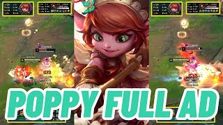 Poppy Full AD  Patch 1422 League of Legends [upl. by Leirbma]