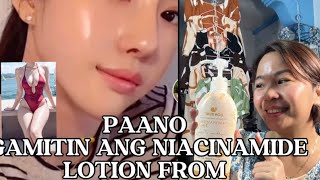 PAANO GAMITIN ANG NIACINAMIDE LOTION FROM BON BEÑE [upl. by Drofdarb]