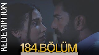 Esaret 184 Bölüm  Redemption Episode 184 [upl. by Asil150]