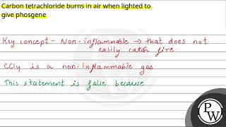 Carbon tetrachloride burns in air when lighted to give phosgene [upl. by Kynan]