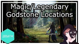 Where to find Legendary  Magic Godstone Locations  Zenith The Last City [upl. by Kanter702]