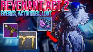 Destiny 2 What We Know About Revenant Act 2 So Far Activities Events And More [upl. by Lorinda948]