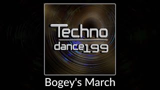 Bogeys March  Techno Dance199 dance dancefm 90s [upl. by Attegroeg]