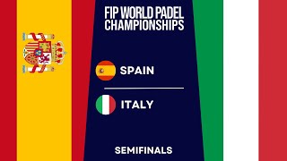 SEMIFINAL  SPAIN VS ITALY  FIP WORLD PADEL CHAMPIONSHIPS 2024  Highlights ALL MATCHES [upl. by Colvin]