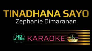 Tinadhana Sayo  Zephanie Dimaranan  KARAOKE  Female Key [upl. by Jecho941]