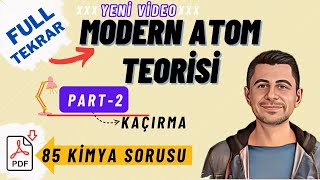 Modern Atom Teorisi  Soru Çözümü  Kimya Full Tekrar  AYT Part02 [upl. by Nihhi270]