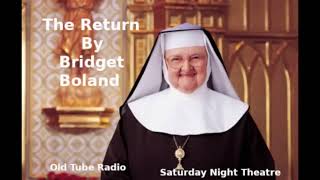 The Return By Bridget Boland BBC RADIO DRAMA [upl. by Fleur392]