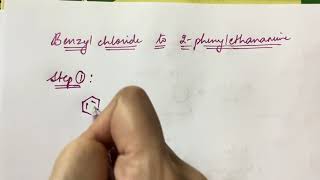 Benzyl Chloride to 2phenylethanamine [upl. by Iba796]