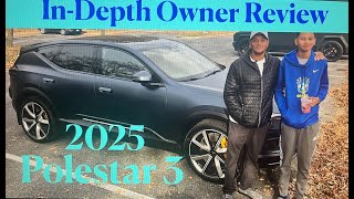 InDepth 2025 POLESTAR 3 Owner Review [upl. by Nalym]