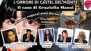 Alan Botter intervista Lorrore di Castel del Monte Il caso di Graziella Mansi [upl. by Harvie312]