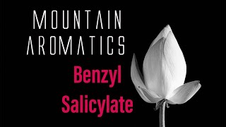 BENZYL SALICYLATE  How To Make Perfume [upl. by Leunamesoj]