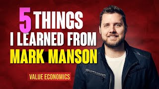 Five Things I Learned from Mark Manson [upl. by Kolnick]