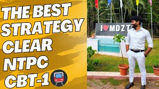 BEST STRATEGY TO CLEAR NTPC CBT  1🚇🚦📘📝 [upl. by Rahel]