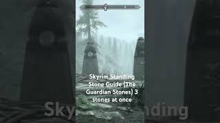 Skyrim Standing Stone Guide The Guardian Stones 3 stones at once [upl. by Yelroc]