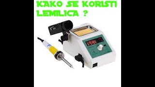 Kako se koristi lemilica  HD [upl. by Eveam]