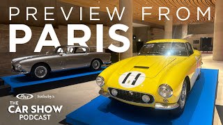 2024 Paris Preview LIVE with RM Sotheby’s Car Show Podcast [upl. by Terpstra13]