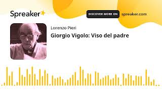 Giorgio Vigolo Viso del padre [upl. by Sidonius]