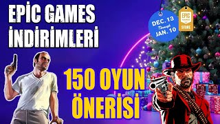 EPİC GAMES KIŞ İNDİRİMLERİ OYUN ÖNERİLERİ  DEV LİSTE TAM 150 OYUN [upl. by Anny]