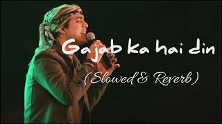 Gajab ka hai din slowed ampReverb lofi song ❤️❤️ jubin nautiyal youtube trending lofi 🎧🎧🎶 [upl. by Gathard]