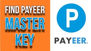 How To Find Payeer Master Key [upl. by Aseela]