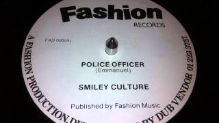 Smiley Culture  Police Officer 12 [upl. by Mutz]