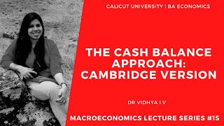 The Cash Balance Approach  Cambridge Version  Macroeconomics  15 [upl. by Austin681]