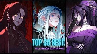 30 Best Villainess Manhwas You Can Not Skip [upl. by Tempa905]