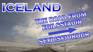 The road from Egilsstadir to Seydisfjordur Iceland May 11th 2016 [upl. by Hailey]