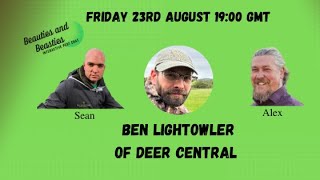 Ben Lightowler of Deer Central [upl. by Yrad132]