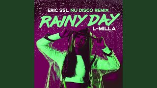 Rainy Day Eric Ssl Nu Disco Radio Mix [upl. by Nahsed]