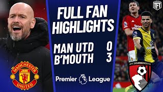 UNITED HUMILIATED TEN HAG OUT Manchester United 03 Bournemouth Highlights [upl. by Burroughs876]