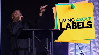 Living Above Labels • Pastor Renelle Johnson  Holy Communion [upl. by Kristof]