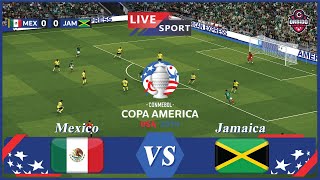 Mexico vs Jamaica LIVE  Copa America 2024  Match Live Today  video game Simulation [upl. by Aisatan]