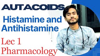 1 histamine  antihistamine and autocoids mbbs 2nd year pharmacology [upl. by Ellerad942]