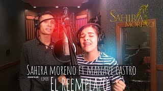 Sahira Moreno ft Manave castro quotEl Reemplazo in Steudio Video cover [upl. by Rudd]